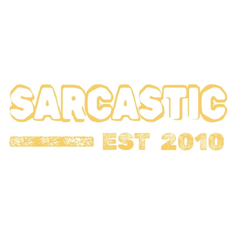 Sarcastic 2010