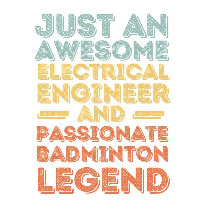 Electrical Engineer Badminton retro