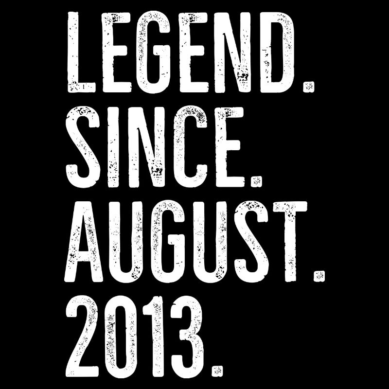 Legend Since August 2013