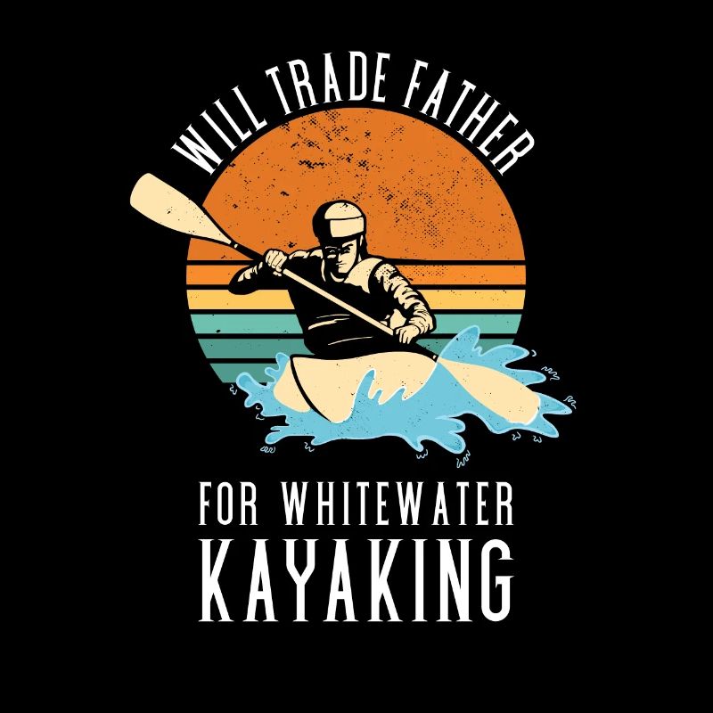 Échangera son père pour du kayak en eau vive