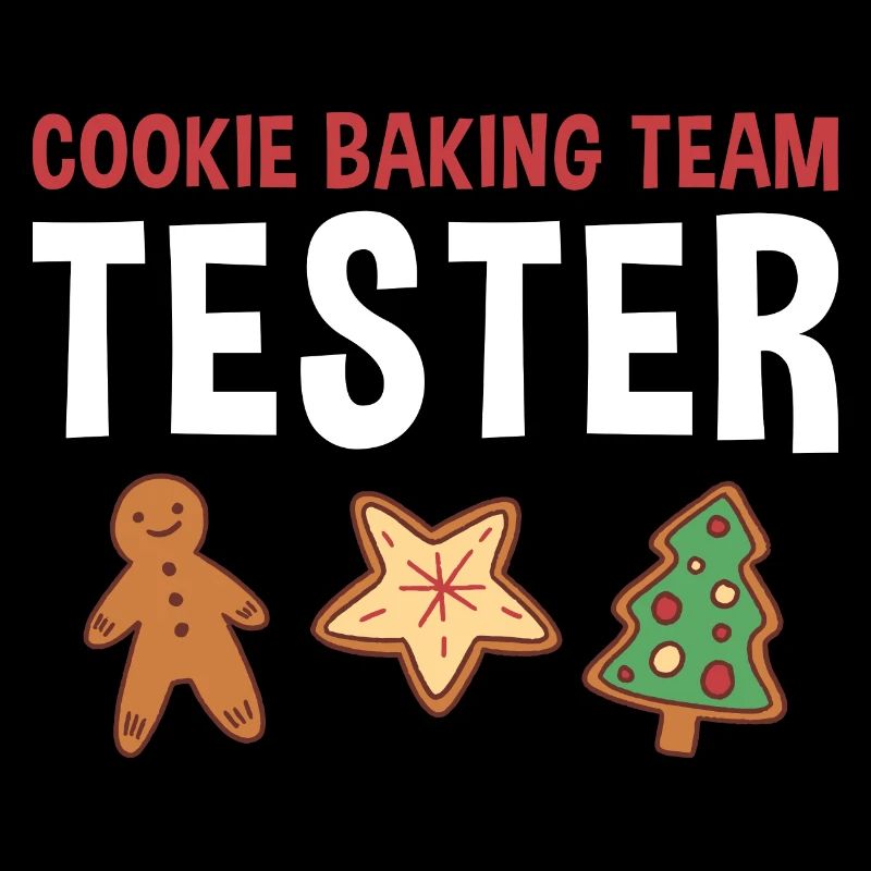 Baking Cookie Baking Team Tester Cookie
