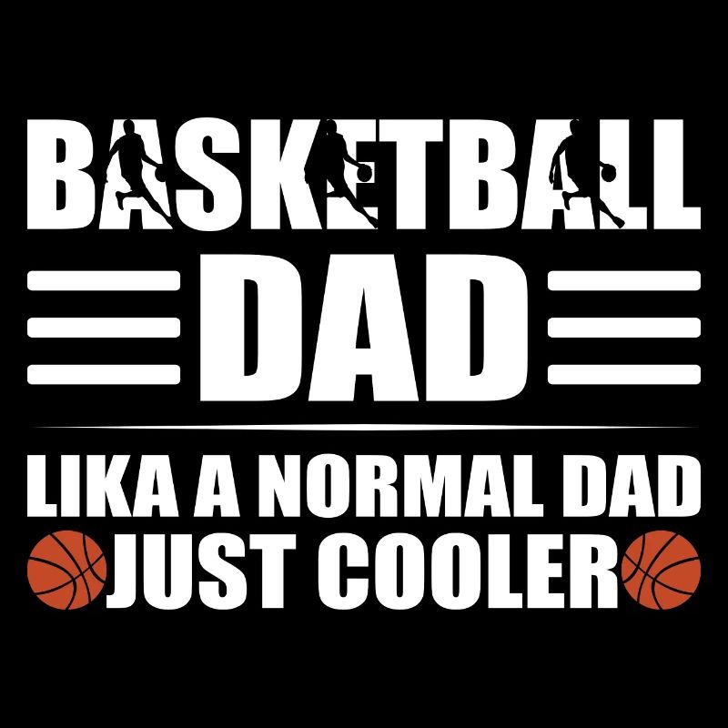 Basketteur père proverbe papa coach