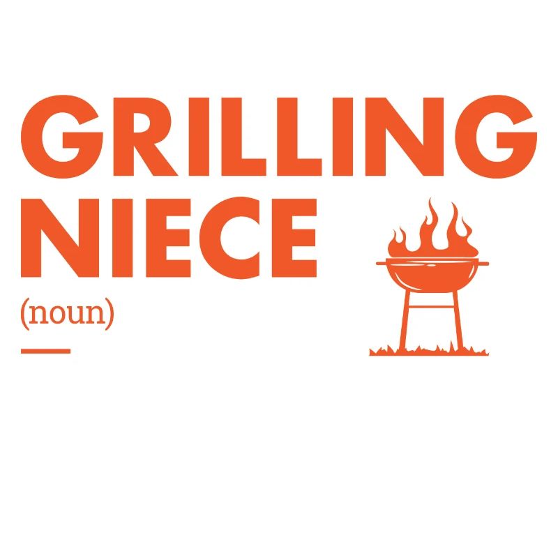 Griller Niece Definition Grilling