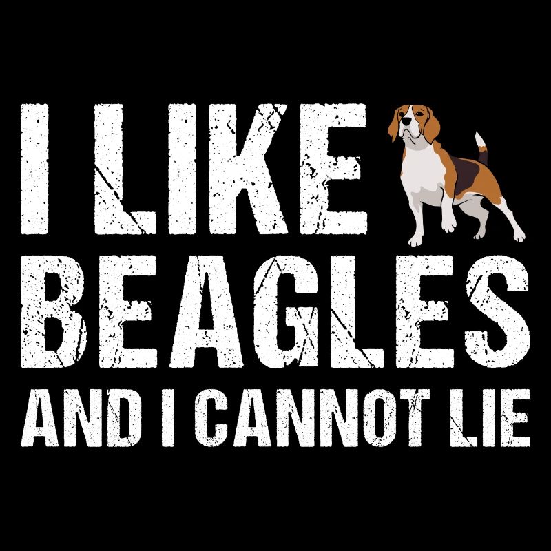 I Like Beagle And I Cannot Lie