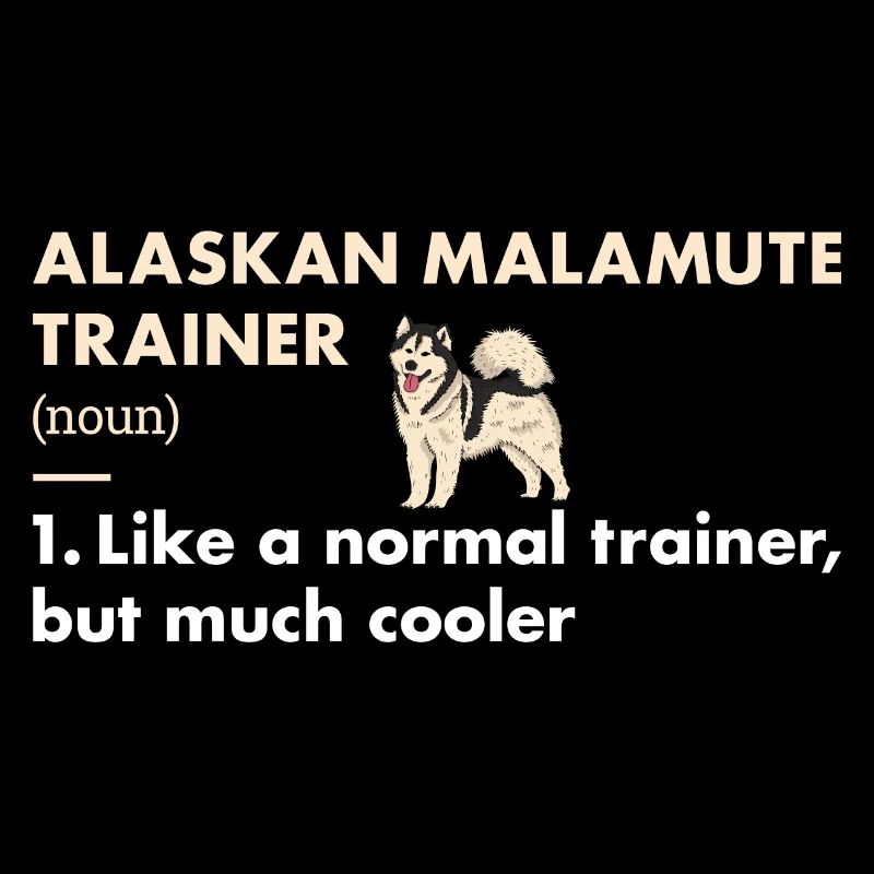 Alaskan Malamute Trainer Definiton