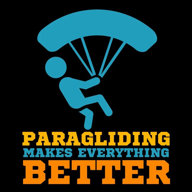 Paragliding Makes Everything Better