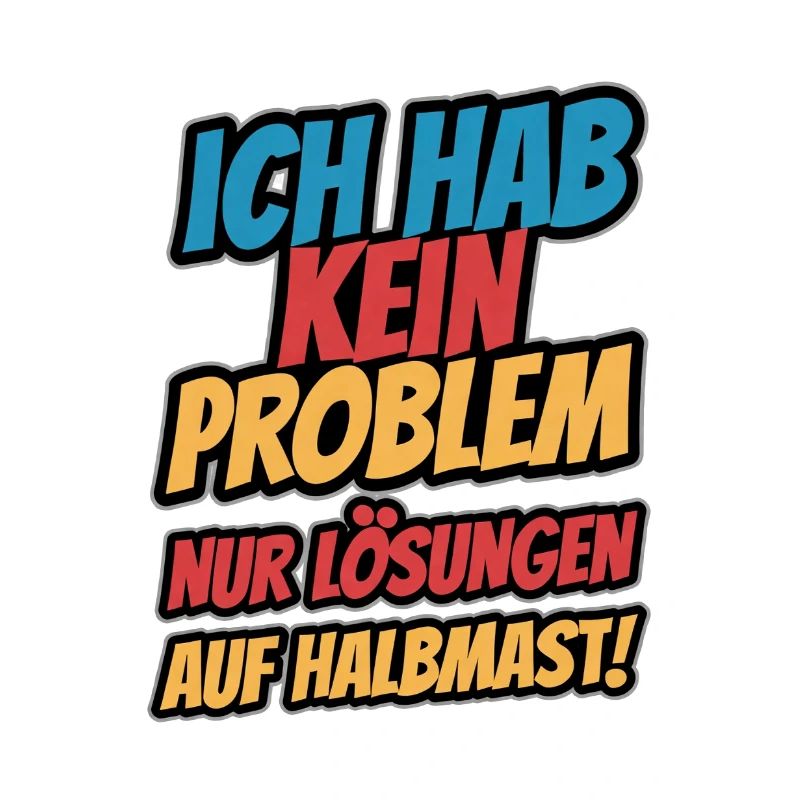 Ich hab kein Problem