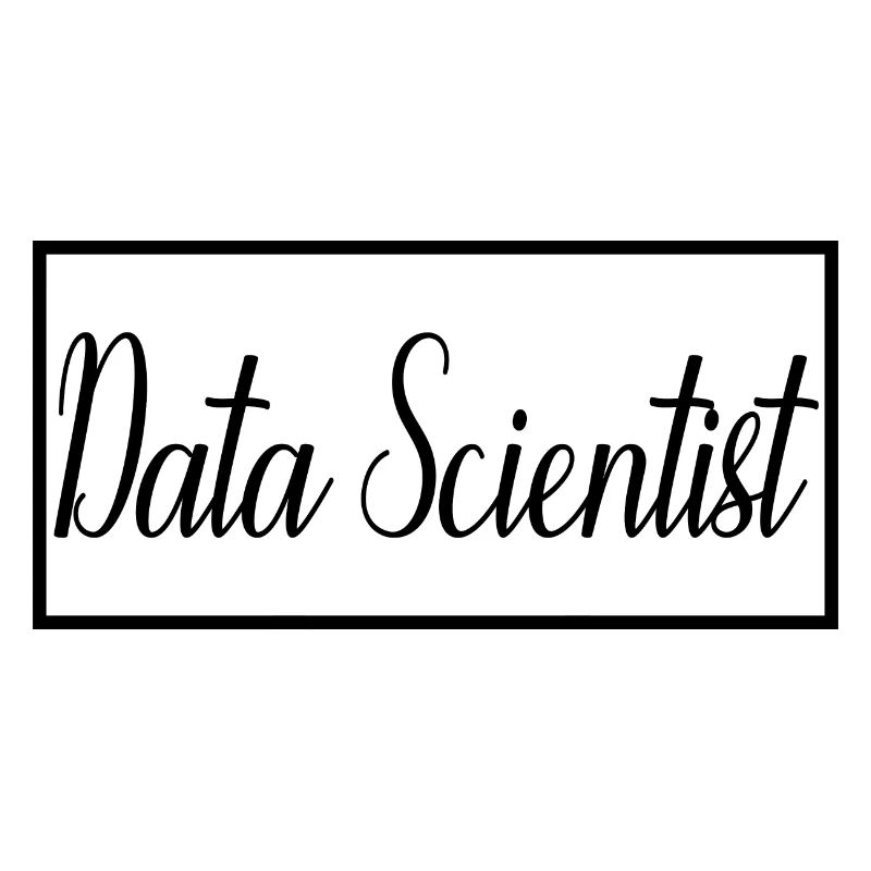 Data Scientist Proud Graduated Data Scientist
