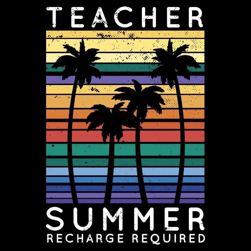 Teacher Summer Recharge Required Vacay Mode Beach
