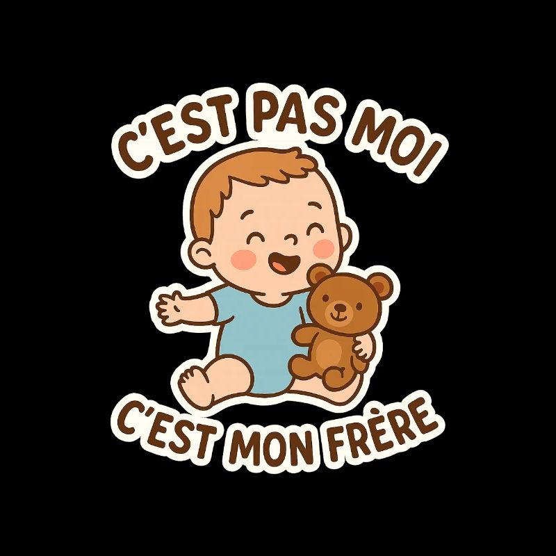 C'est pas moi c'est mon frère. Bébé humour mignon