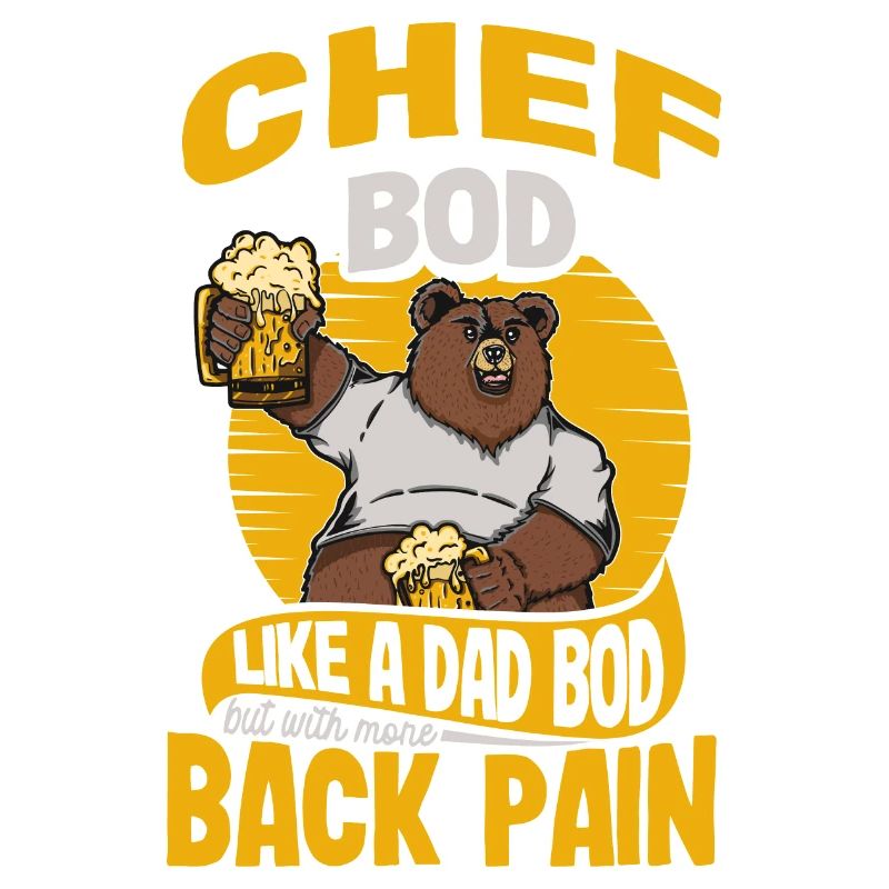 Chef Bod Like A Dad Bod Kitchen Cook Funny