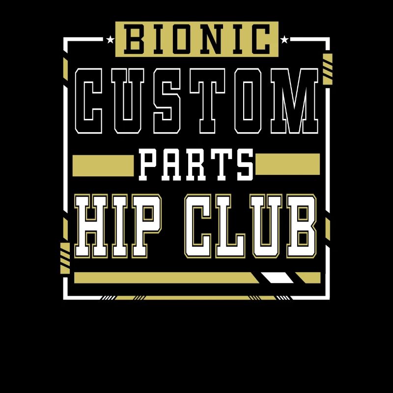 Bionic Custom Parts Club Hip Prosthesis Surgery