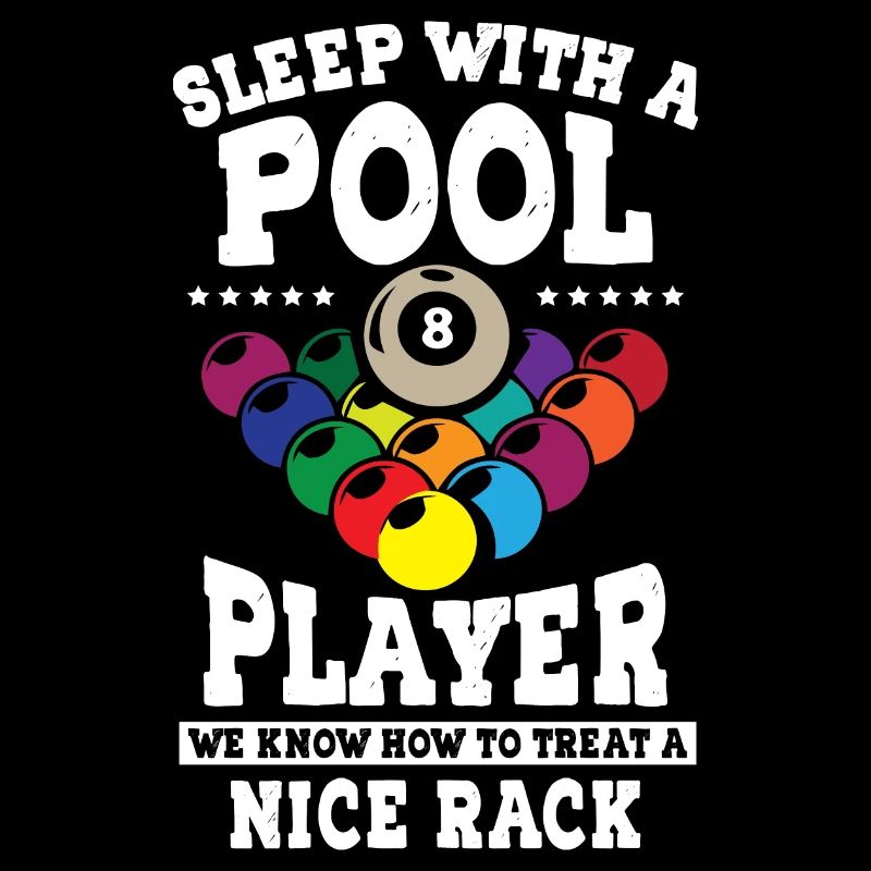 Sleep with a pool player Funny Billiards