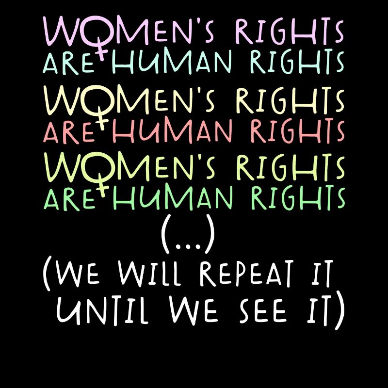 Women's rights, human rights, equality