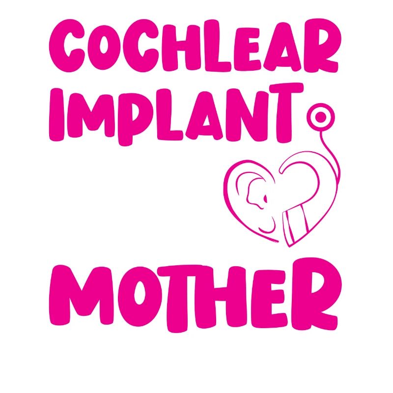 Cochlear Implant Mother Support Awareness Hearing