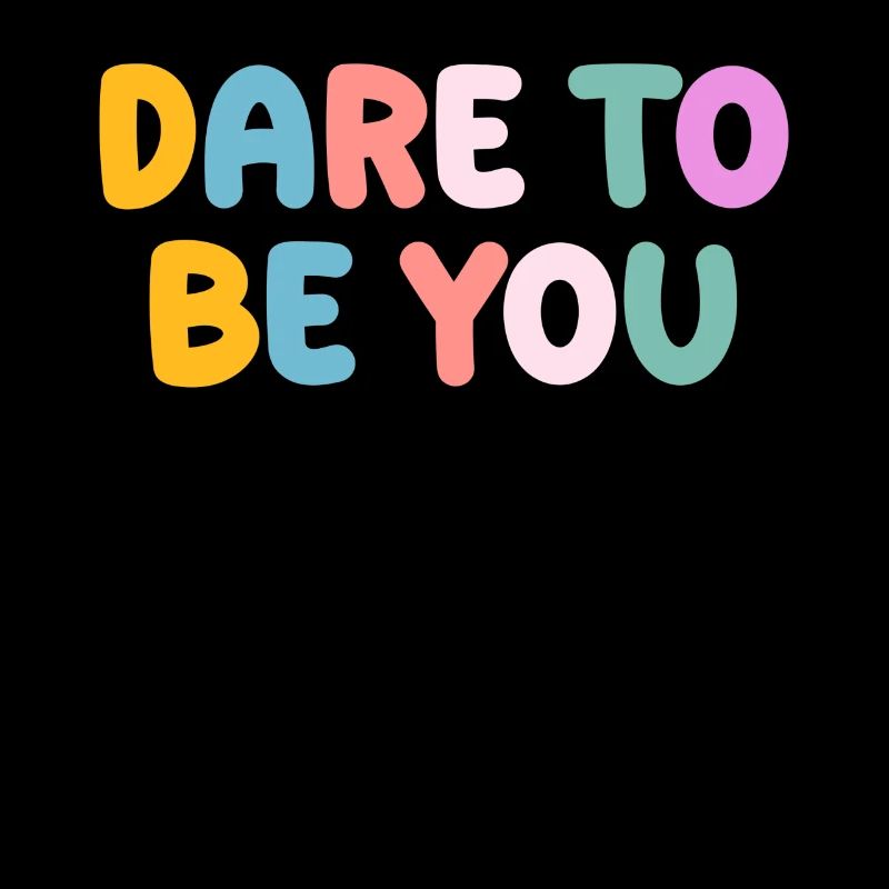 Be you! Self-confidence, positive thinking, motivation