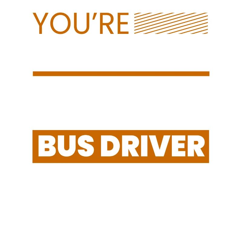 funny bus driver school bus driver saying gift