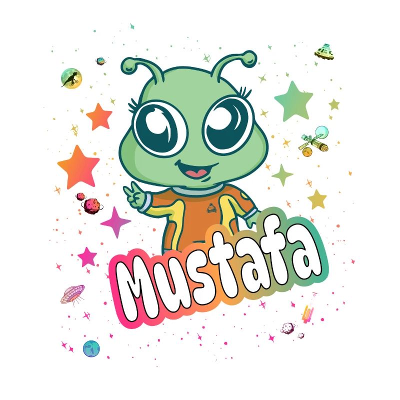 MUSTAFA - Schöner Junge Name mit süßem Alien
