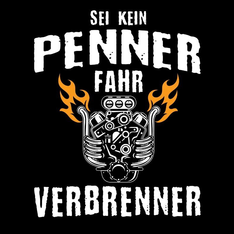 Combustion engine Don't be a bum, drive a combustion engine