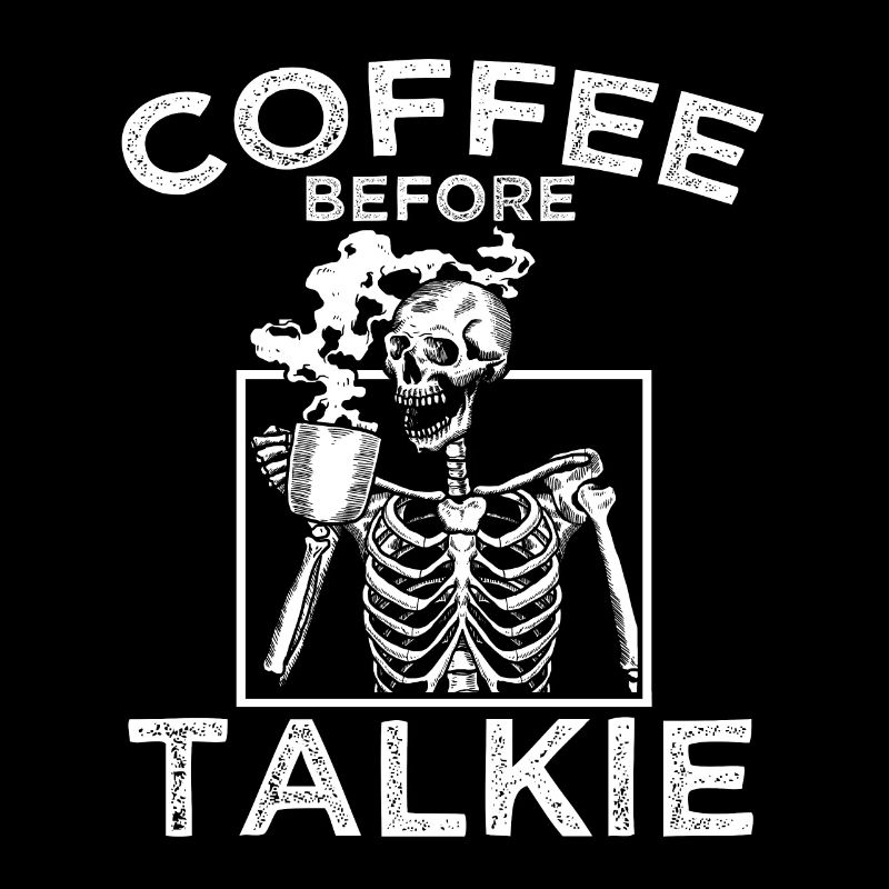 Café Talkie Drôle Petit déjeuner Meme, Ouote, Café