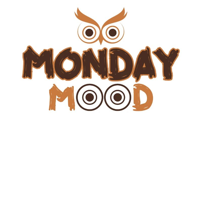 Lundi Mood, Eule, Déclaration drôle Montags Montag