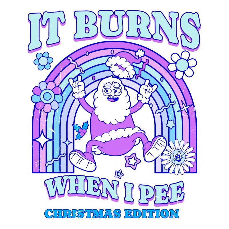 Winter Edition "It Burns when i Pee"! sarkastisch