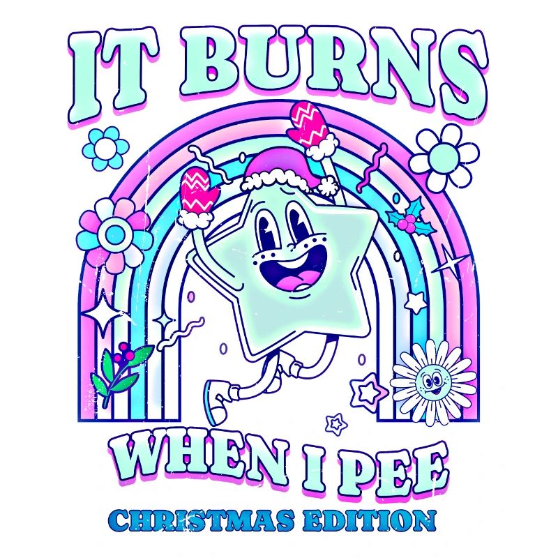 Winter Edition "It Burns when i Pee"! sarkastisch