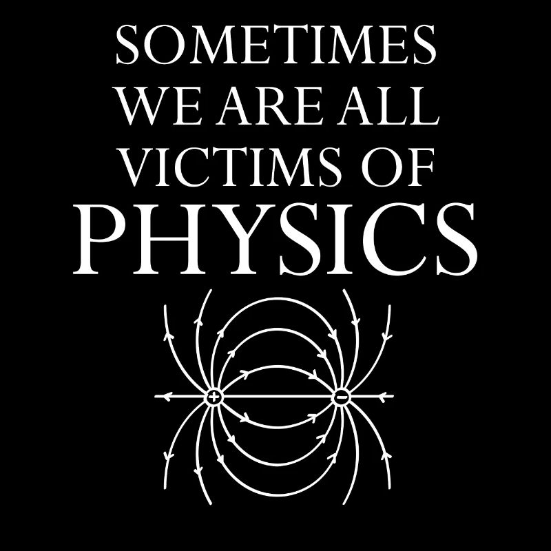 Physics and Science Funny Saying