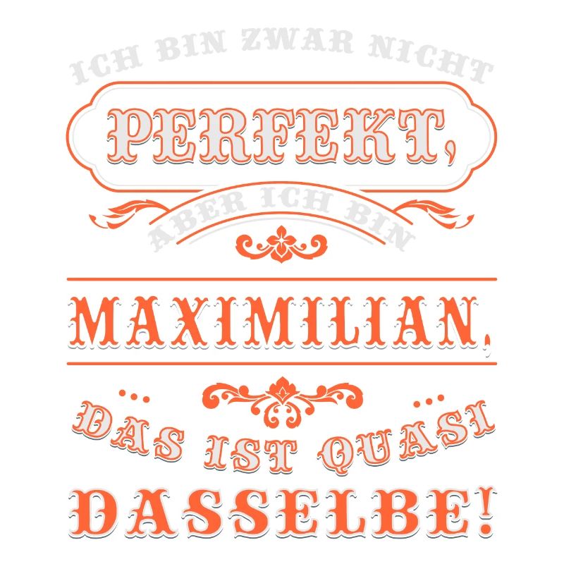 Funny MAXIMILIAN for Name Day with Name Name