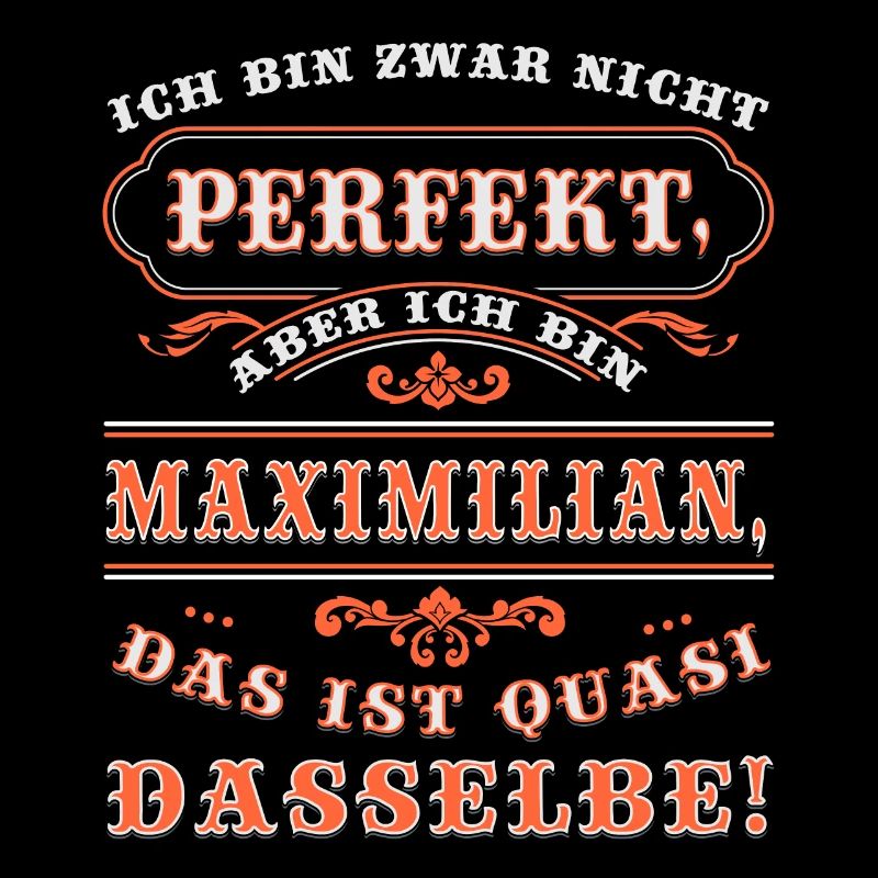 Funny MAXIMILIAN for Name Day with Name Name