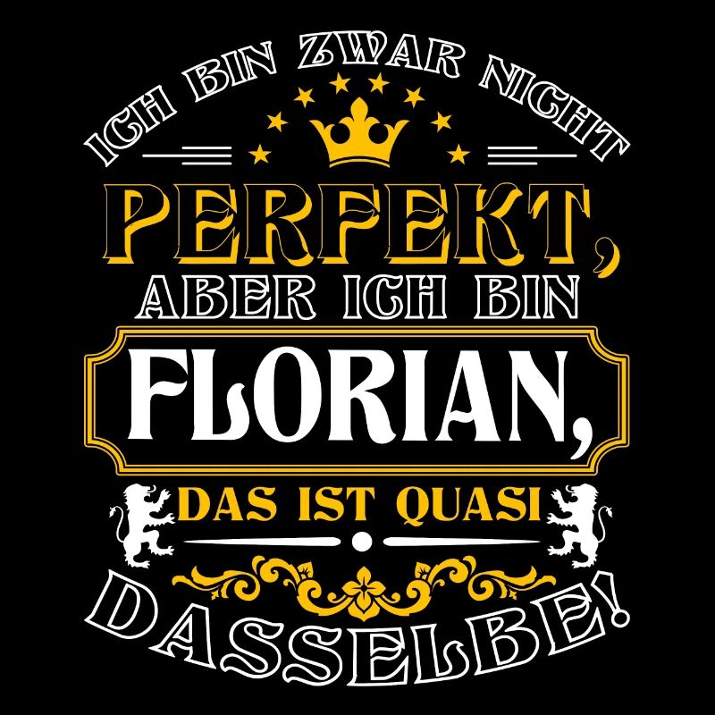 Drôle de FLORIAN pour sa fête avec le prénom