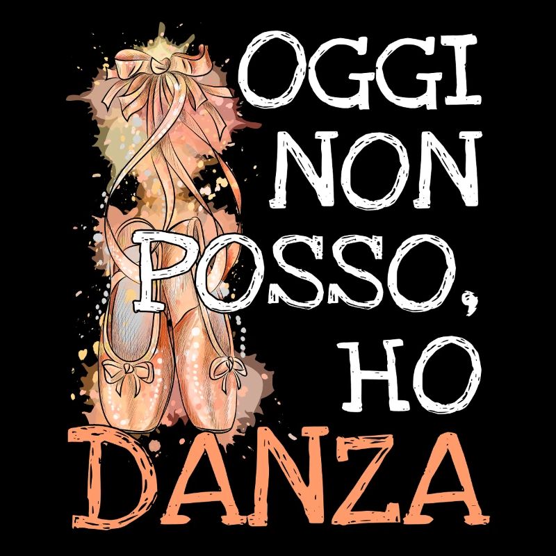 Today I Can't, I Have Dance: For Dancers