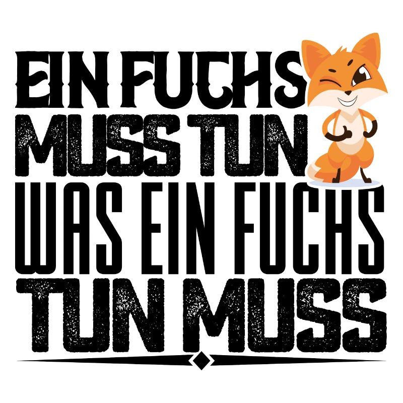 A fox has to do what a fox has to do. Quotes