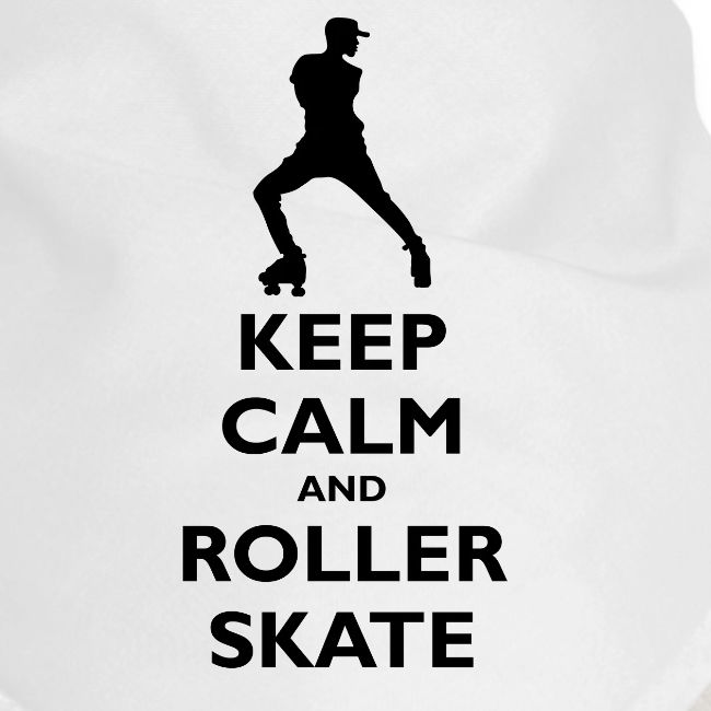 keep calm and roller skate - dip
