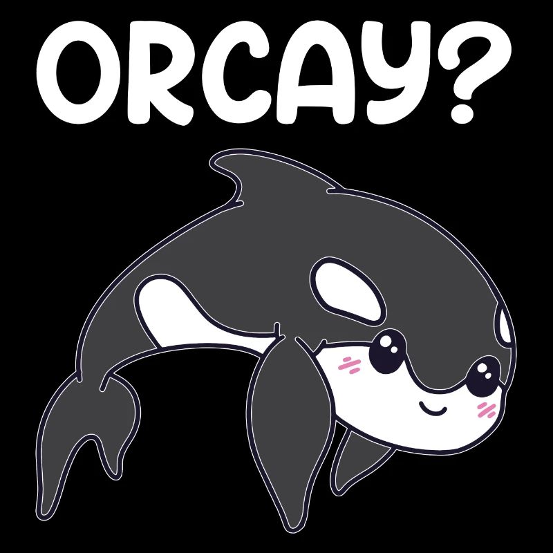 Orca Schwertwal Killerwal Spruch Geschenk