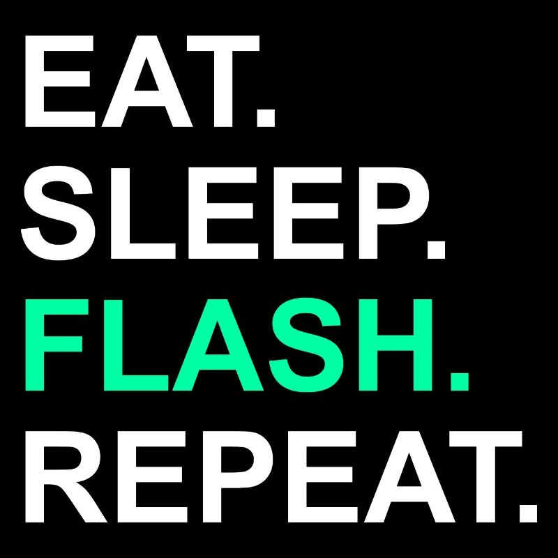 Eat Sleep Flash Repeat Boulder Bouldering Climbing
