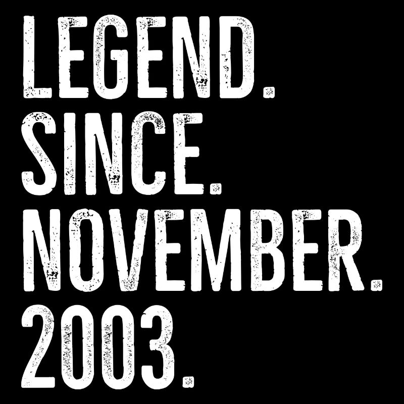 Legend Since November 2003