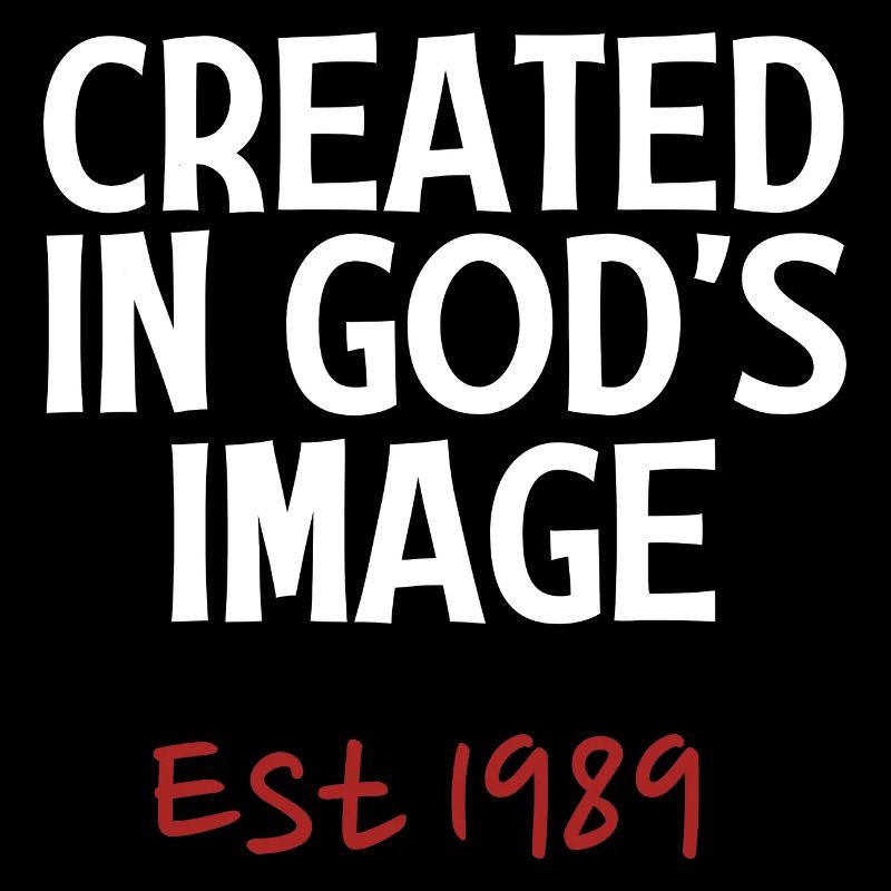 Created in God's Image Est 1989