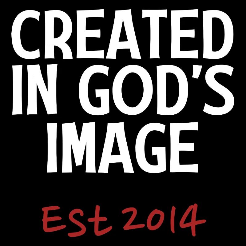 Created in God's Image Est 2014