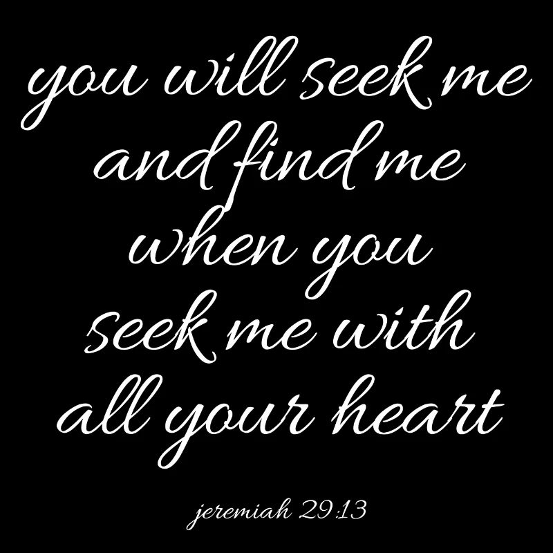 Bible Scripture Jer 29:13 Christian