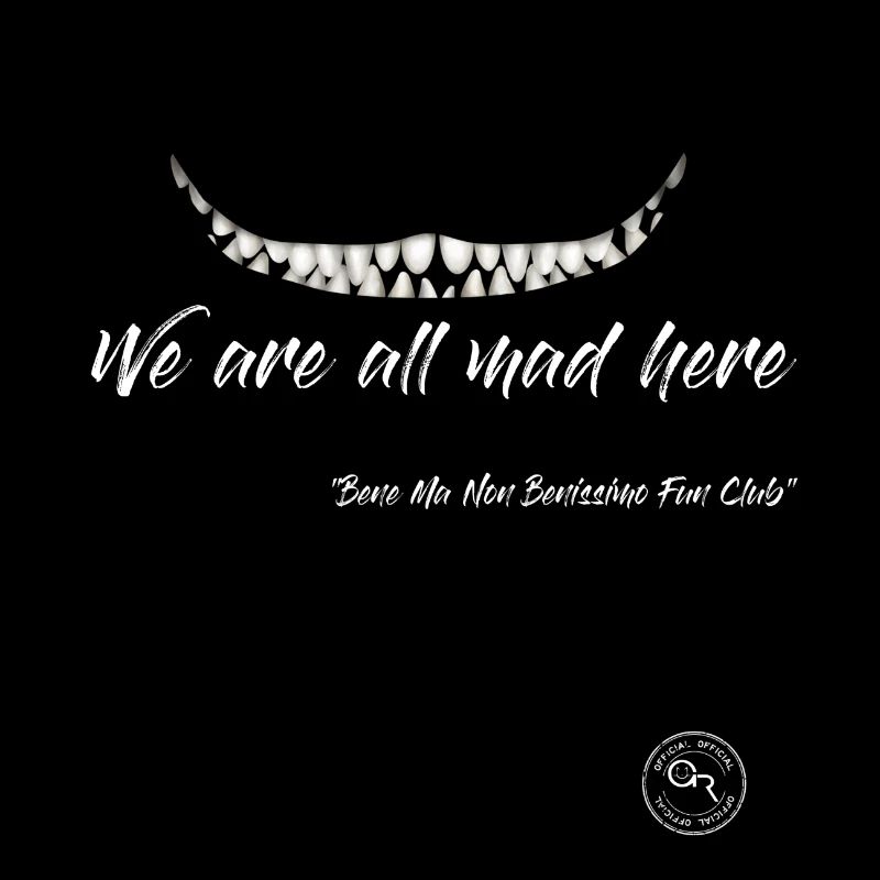 we are all mad here
