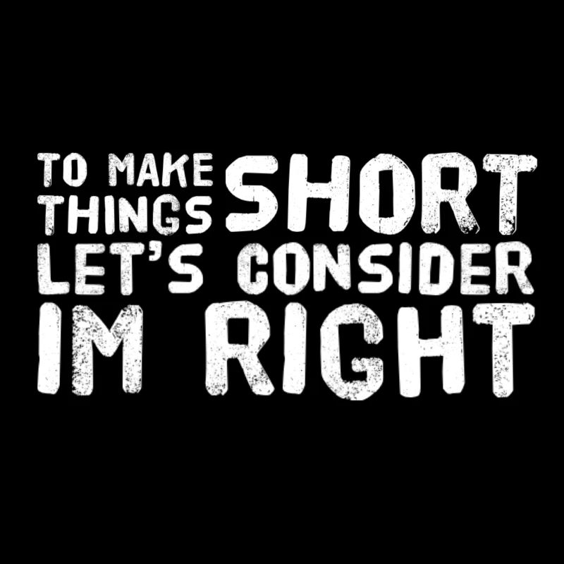 To make things short let's consider im right.
