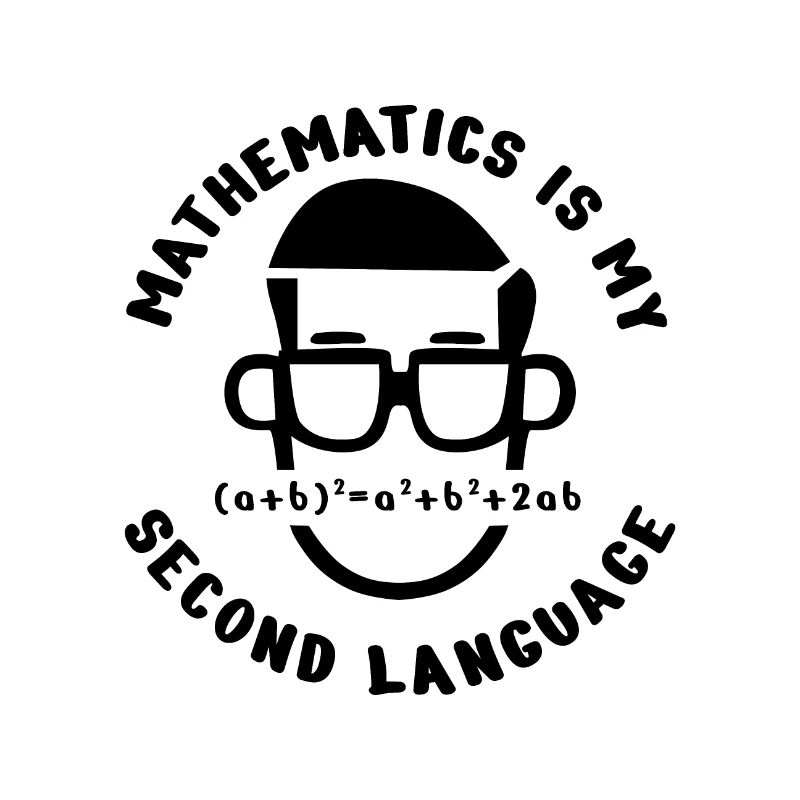 Mathe Mathematics is my second language Geschenk