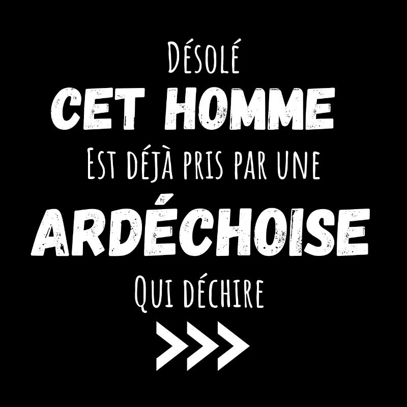 Désolé cet homme est déjà pris par une ardéchoise