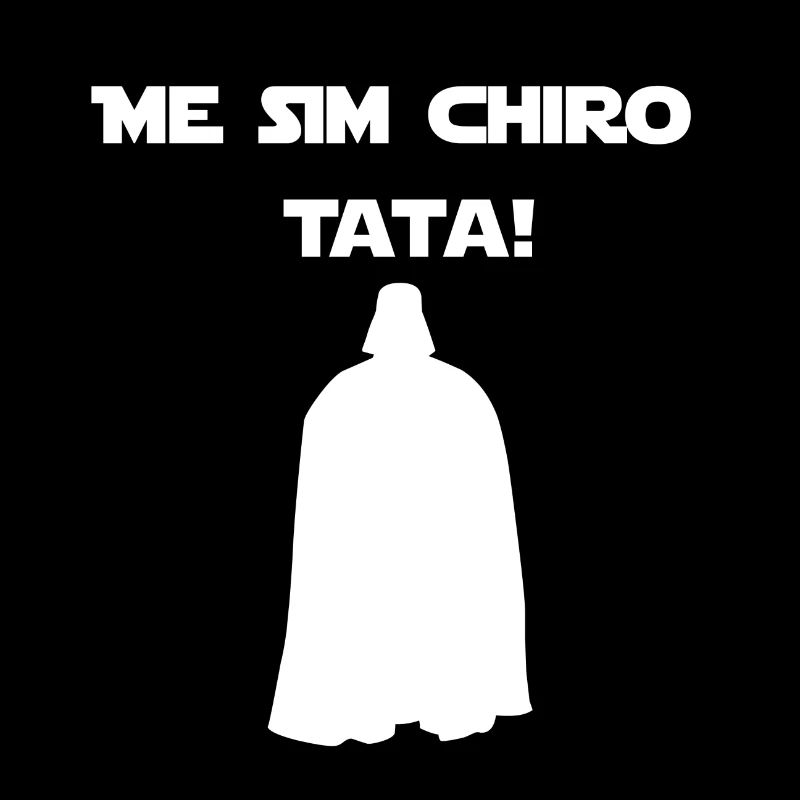 Me sim chiro Tata! (blanc)