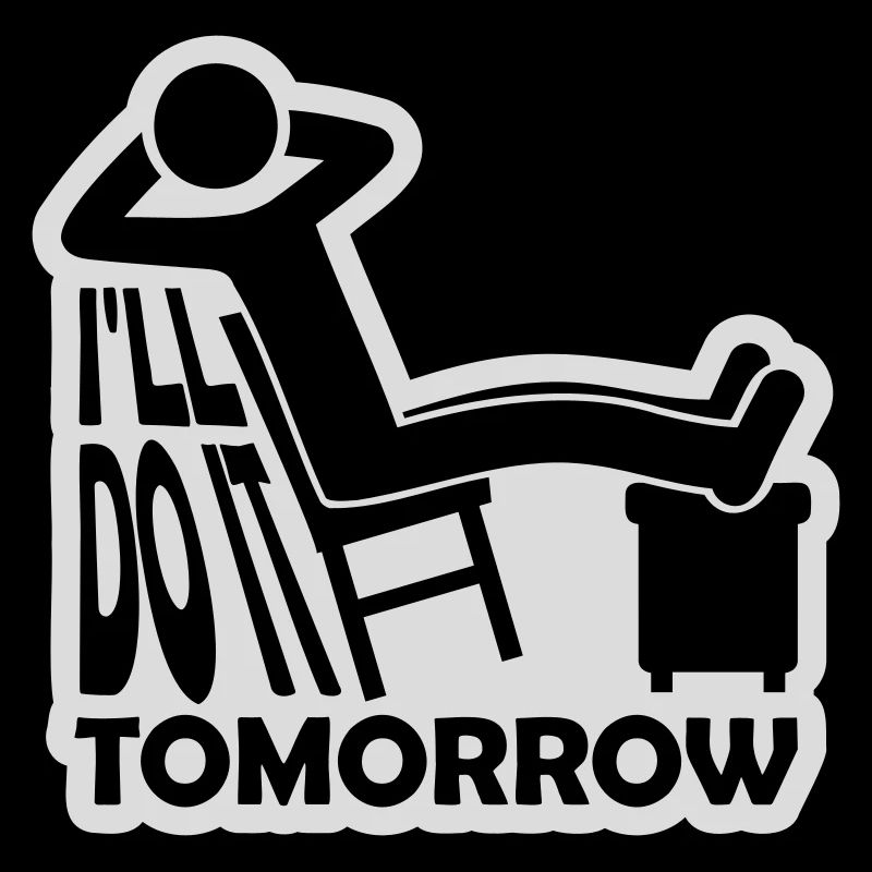 do it tomorrow quote