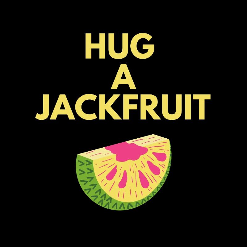 HUG A JACKFRUIT