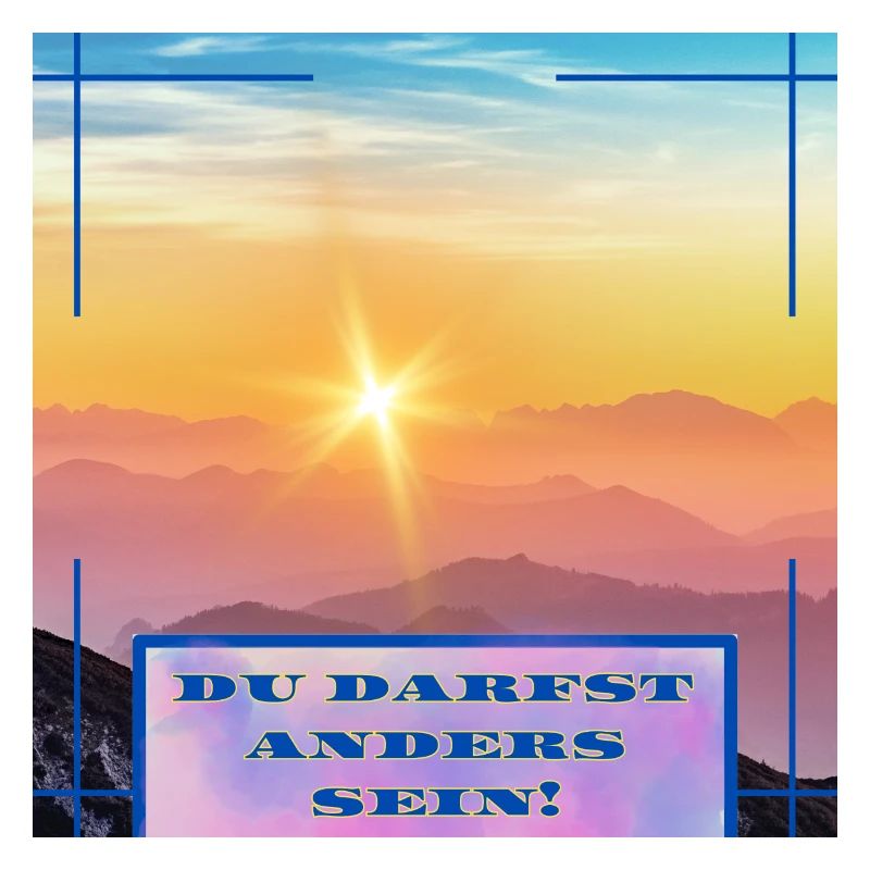 Du darfst anders sein