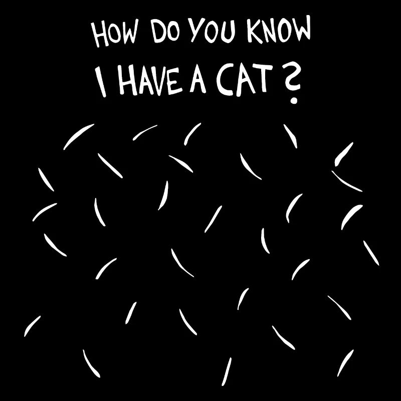 Comment savez-vous que j’ai un chat (poils de chat blancs)