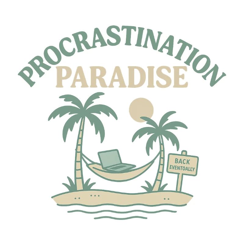 Procrastination Paradise
